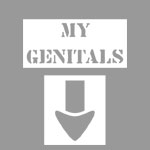 My Genitals - Dan Halen's Tan Man Body Stencils - T-shirts, Shirts and Apparel